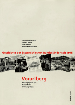 Vorarlberg von Dietrich-Daum,  Elisabeth, Mathis,  Franz, Weber,  Wolfgang