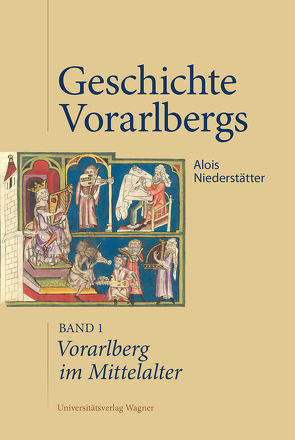 Vorarlberg im Mittelalter von Niederstätter,  Alois