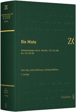 Vorbemerkungen zum 8. Titel (Art. 253 – 273c OR) Art. 253 – 265 OR von Bühlmann,  Anton, Higi,  Peter, Wildisen,  Christoph