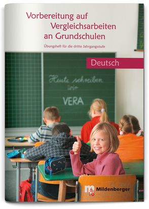 Vorbereitung auf Vergleichsarbeiten an Grundschulen – Deutsch, Übungsheft (VERA) von Nitsche,  Sylvia, Stehr,  Sabine