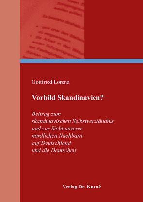 Vorbild Skandinavien? von Lorenz,  Gottfried