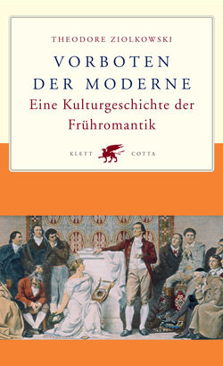 Vorboten der Moderne von Ziolkowski,  Theodore