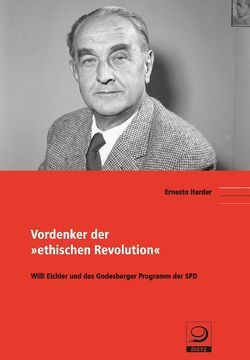 Vordenker der „ethischen Revolution“ von Harder,  Ernesto