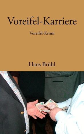 Voreifel-Karriere von Brühl,  Hans