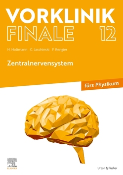 Vorklinik Finale 12 von Holtmann,  Henrik, Jaschinski,  Christoph, Rengier,  Fabian