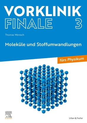 Vorklinik Finale 3 von Wenisch,  Thomas