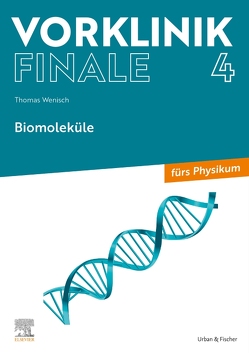 Vorklinik Finale 4 von Wenisch,  Thomas