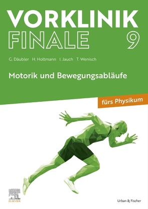 Vorklinik Finale 9 von Däubler,  Gregor, Holtmann,  Henrik, Jauch,  Isa, Wenisch,  Thomas