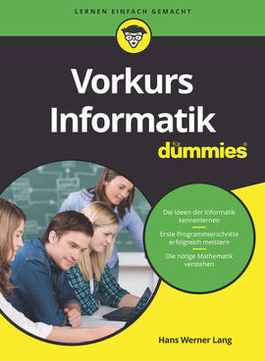 Vorkurs Informatik für Dummies von Lang,  Hans Werner
