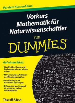 Vorkurs Mathematik für Naturwissenschaftler für Dummies von Räsch,  Thoralf
