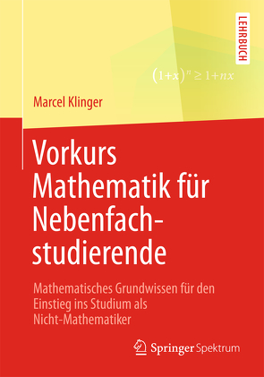 Vorkurs Mathematik für Nebenfachstudierende von Klinger,  Marcel