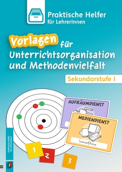 Vorlagen für Unterrichtsorganisation und Methodenvielfalt von Verlag an der Ruhr,  Redaktionsteam