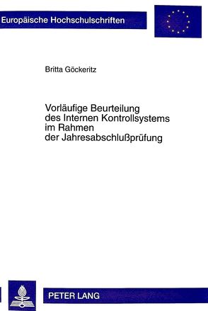 Vorläufige Beurteilung des Internen Kontrollsystems im Rahmen der Jahresabschlußprüfung von Göckeritz,  Britta