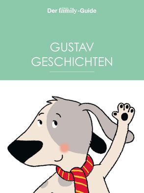 Vorlesen mit Gustav – Vorlesegeschichten von Eltern family von Hübner,  Marie