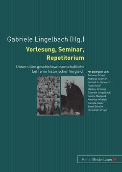 Vorlesung, Seminar, Repetitorium von Lingelbach,  Gabriele