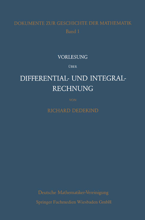 Vorlesung über Differential- und Integralrechnung 1861/62 von Dedekind,  Richard