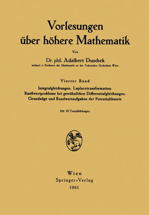 Vorlesungen über höhere Mathematik von Duschek,  Adalbert