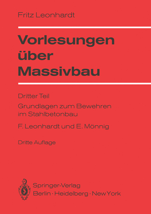 Vorlesungen über Massivbau von Leonhardt,  Fritz, Mönnig,  Eduard