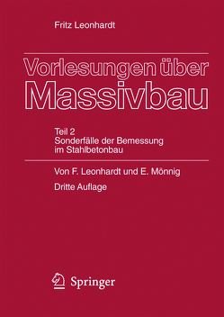 Vorlesungen über Massivbau von Leonhardt,  Fritz, Mönnig,  Eduard