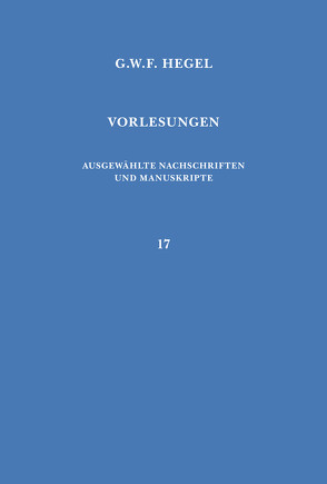 Vorlesungen über die Philosophie der Natur von Bal,  Karol, Hegel,  Georg Wilhelm Friedrich, Marmasse,  Gilles, Posch,  Thomas, Vieweg,  Klaus