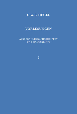 Vorlesungen über die Philosophie der Religion. Teil 3 von Hegel,  Georg Wilhelm Friedrich, Jaeschke,  Walter