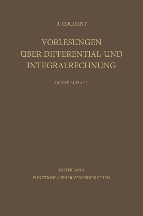 Vorlesungen über Differential- und Integralrechnung von Courant,  Richard