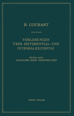 Vorlesungen Über Differential- und Integralrechnung von Courant,  Richard