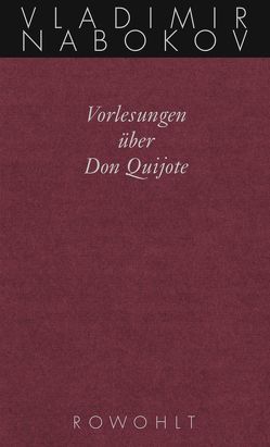 Vorlesungen über Don Quijote von Bowers,  Fredson, Nabokov,  Vladimir, Zimmer,  Dieter E.
