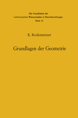 Vorlesungen über Grundlagen der Geometrie von Reidemeister,  Kurt