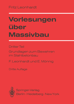 Vorlesungen über Massivbau von Leonhardt,  Fritz, Mönnig,  Eduard