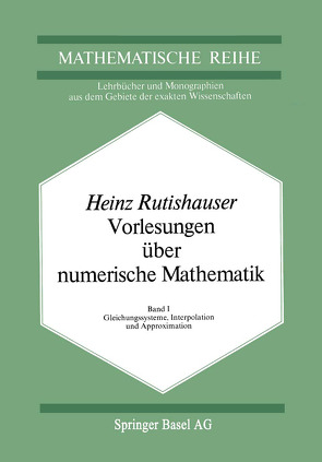 Vorlesungen über Numerische Mathematik von Rutishauser,  H.