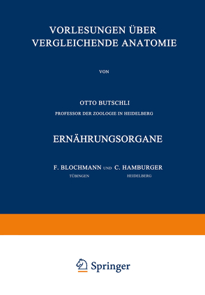 Vorlesungen über Vergleichende Anatomie von Blochmann,  F., Hamburger,  C.