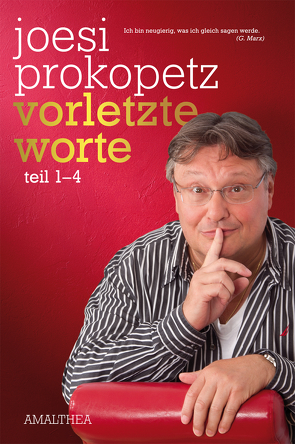 Vorletzte Worte von Prokopetz,  Joesi