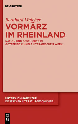 Vormärz im Rheinland von Walcher,  Bernhard