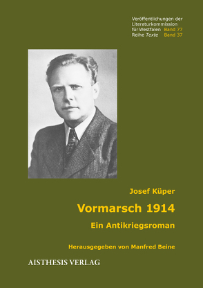 Vormarsch 1914 von Beine,  Manfred, Küper,  Josef