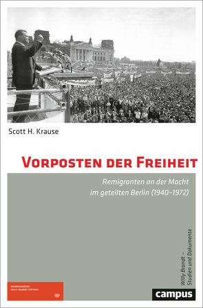 Vorposten der Freiheit von Bartel,  Sabine, Krause,  Scott H.