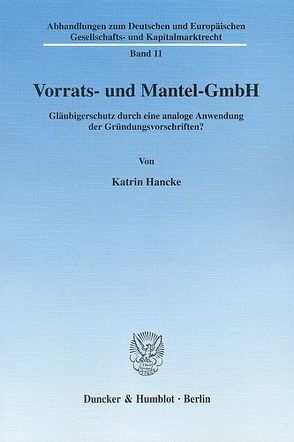 Vorrats- und Mantel-GmbH. von Hancke,  Katrin