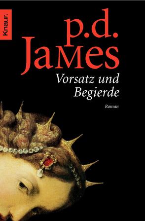 Vorsatz und Begierde von James,  P. D.