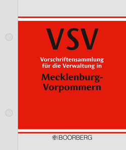 Vorschriftensammlung für die Verwaltung in Mecklenburg-Vorpommern (VSV) von Freund,  Thomas