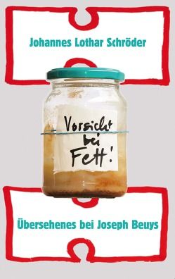 Vorsicht bei Fett! von Schröder,  Johannes Lothar