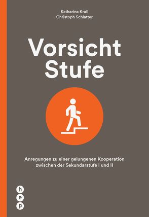 Vorsicht Stufe (E-Book) von Krall,  Katharina, Schlatter,  Christoph