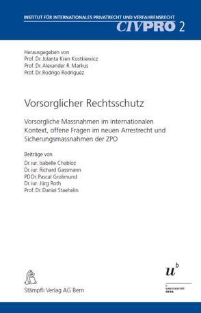 Vorsorglicher Rechtsschutz von Kren Kostkiewicz,  Jolanta, Markus,  Alexander, Rodriguez,  Rodrigo