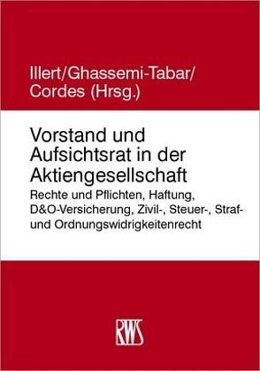 Handbuch Vorstand und Aufsichtsrat von Cordes,  Malte, Ghassemi-Tabar,  Nima, Illert,  Staffan