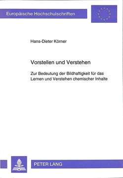 Vorstellen und Verstehen von Körner,  Hans-Dieter