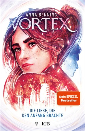 Vortex – Die Liebe, die den Anfang brachte von Benning,  Anna