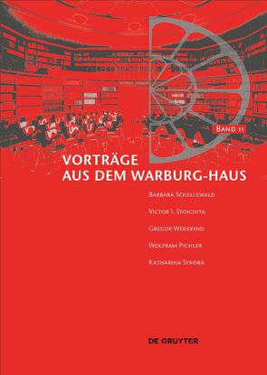 Vorträge aus dem Warburg-Haus von Fleckner,  Uwe, Kern,  Margit, Recki,  Birgit, Reudenbach,  Bruno, Zumbusch,  Cornelia