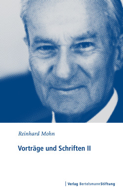 Vorträge und Schriften II von Mohn,  Reinhard