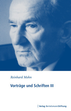 Vorträge und Schriften III von Mohn,  Reinhard