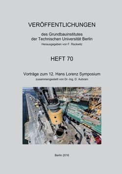 Vorträge zum 12. Hans Lorenz Symposium von Rackwitz,  Frank