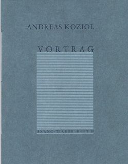 Vortrag von Koziol,  Andreas